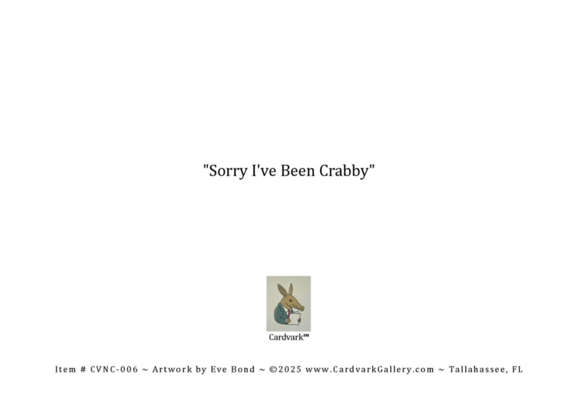 Sorry I’ve been crabby