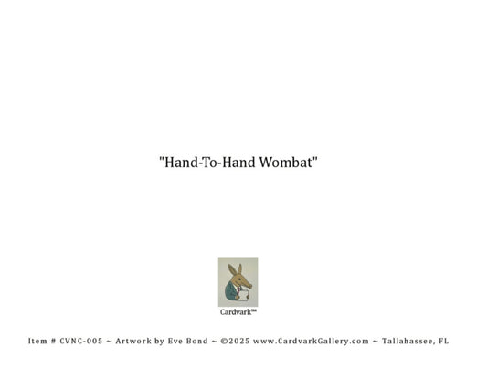 Hand to hand wombat